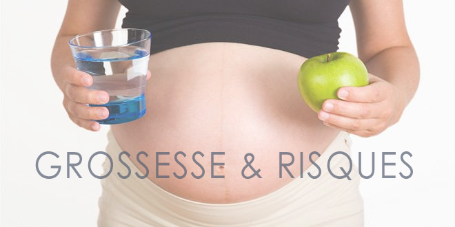 risques et dangers grossesse